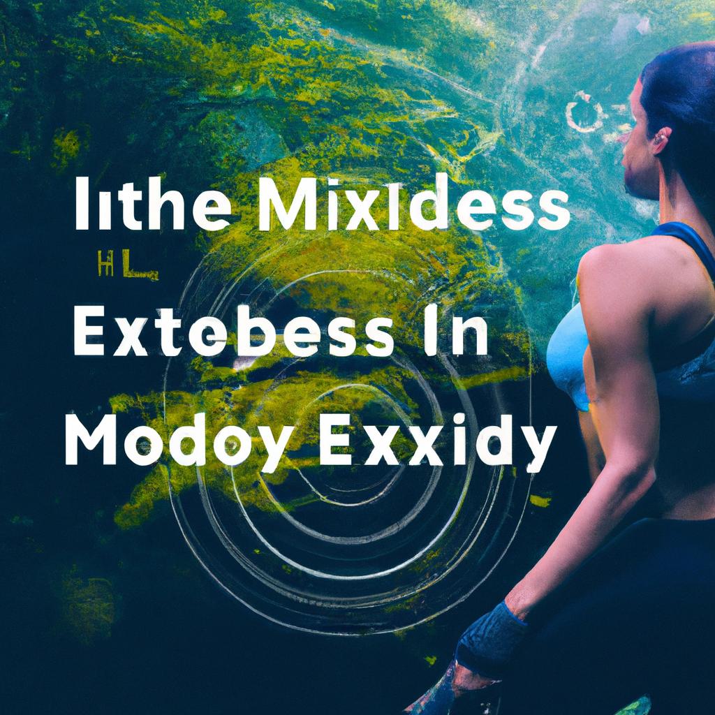 Exploring the Mind-Body Connection: How Fitness Inspires Transformation